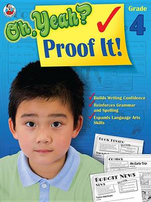Cover of Oh Yeah? Proof It!, Grade 4
