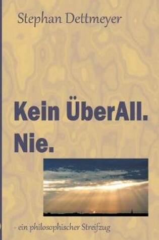 Cover of Kein UEberAll. Nie.