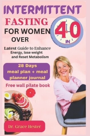 Cover of Intermittent fasting for women over 40