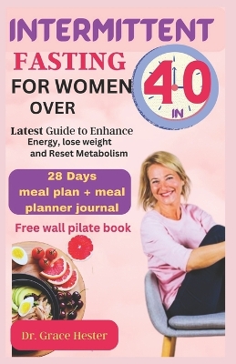 Book cover for Intermittent fasting for women over 40