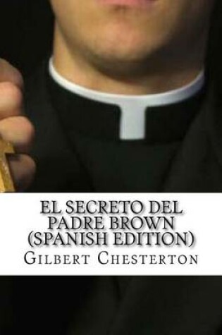 Cover of El Secreto del Padre Brown