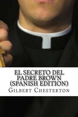 Book cover for El Secreto del Padre Brown