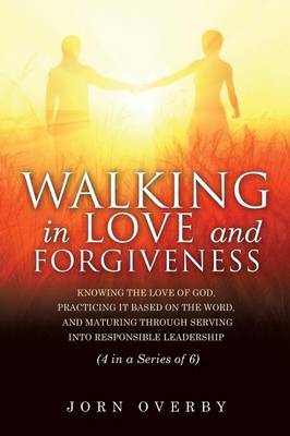 Book cover for Walking in Love and Forgiveness