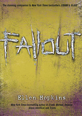 Fallout by Ellen Hopkins