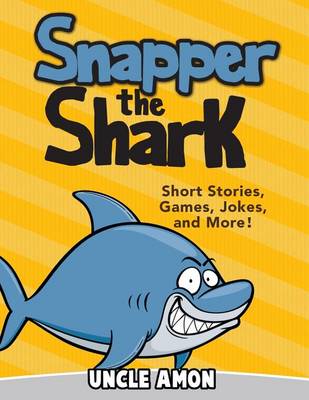 Book cover for Snapper the Shark