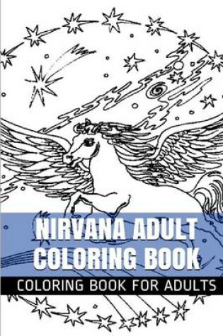 Cover of Nirvana Adult Coloring Book