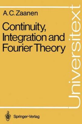 Cover of Continuity, Integration and Fourier Theory