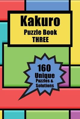 Book cover for Kakuro Puzzle Book Three