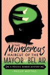 Book cover for The Murderous Haircut of the Mayor of Bel Air