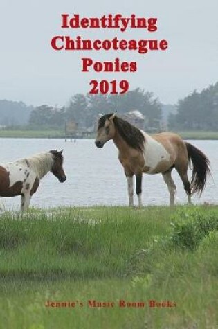 Cover of Identifying Chincoteague Ponies 2019