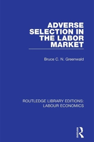 Cover of Adverse Selection in the Labor Market