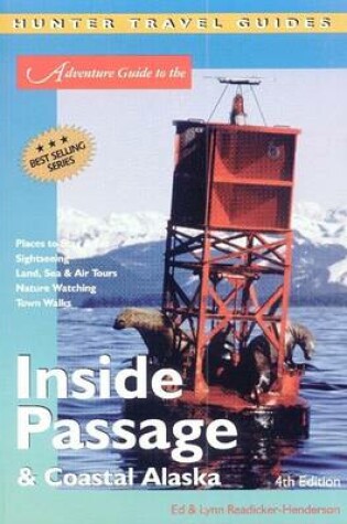 Cover of The Inside Passage & Coastal Alaska Adventure Guide