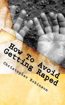 Book cover for How To Avoid Getting Raped