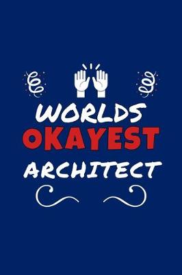Book cover for Worlds Okayest Architect