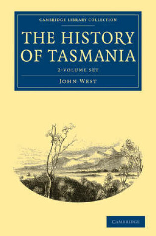 Cover of The History of Tasmania 2 Volume Set