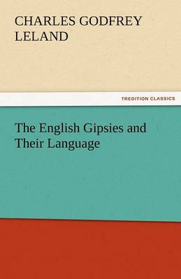 Book cover for The English Gipsies and Their Language
