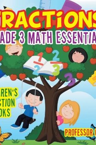 Cover of Fractions Grade 3 Math Essentials