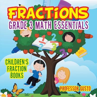 Book cover for Fractions Grade 3 Math Essentials