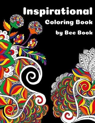 Book cover for Inspirational Coloring Book by Bee Book