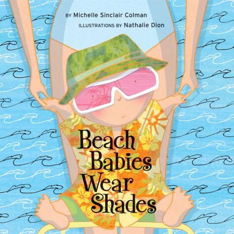 Book cover for Beach Babies Wear Shades