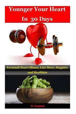 Book cover for Younger Your Heart in 30 Days