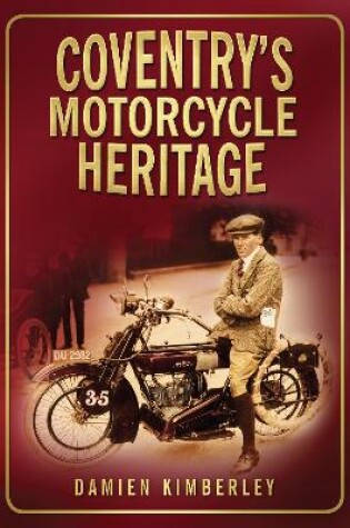 Cover of Coventry's Motorcycle Heritage