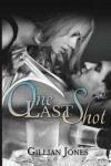 Book cover for One Last Shot