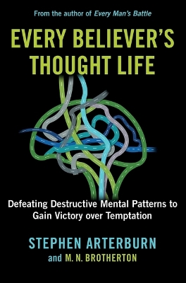 Book cover for Every Believer's Thought Life
