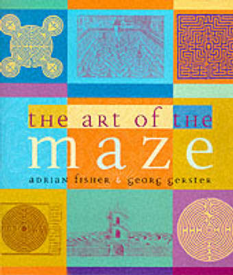 Book cover for The Art of the Maze