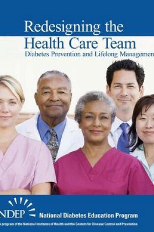 Cover of Redesigning the Health Care Team