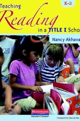 Cover of Teaching Reading in a Title I School, K-3