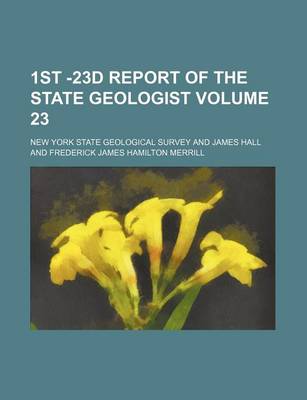 Book cover for 1st -23d Report of the State Geologist Volume 23