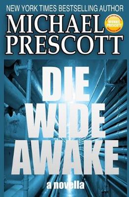 Book cover for Die Wide Awake