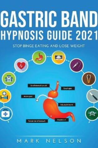 Cover of Gastric Band Hypnosis Guide 2021