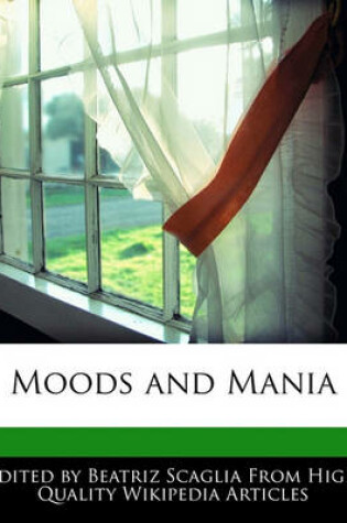 Cover of Moods and Mania