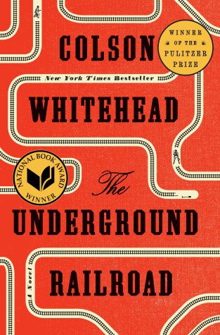 Cover of The Underground Railroad (Pulitzer Prize Winner) (National Book Award Winner)