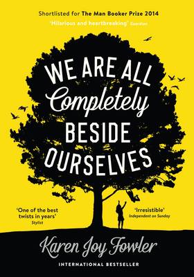 Book cover for We are All Completely Beside Ourselves