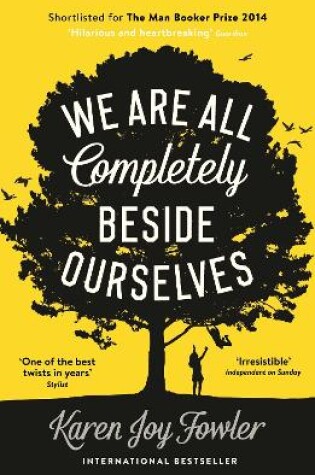 Cover of We Are All Completely Beside Ourselves
