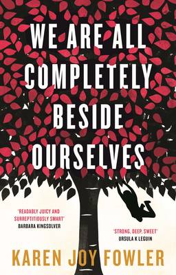 Book cover for We Are All Completely Beside Ourselves