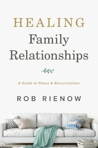 Cover of Healing Family Relationships