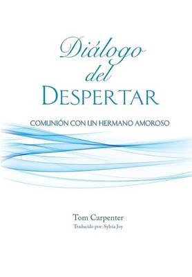 Book cover for Dialogo Del Despertar
