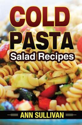 Book cover for Cold Pasta Salad Recipes