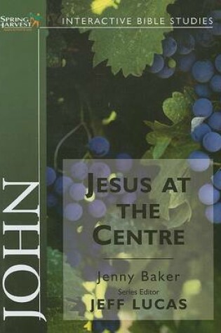 Cover of Jesus at the Centre