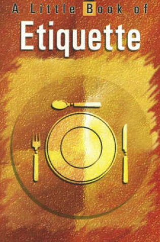 Cover of Little Book of Etiquette