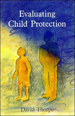 Book cover for EVALUATING CHILD PROTECTION