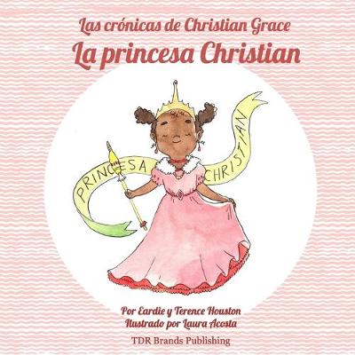 Book cover for La princesa Christian