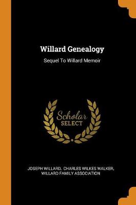 Book cover for Willard Genealogy