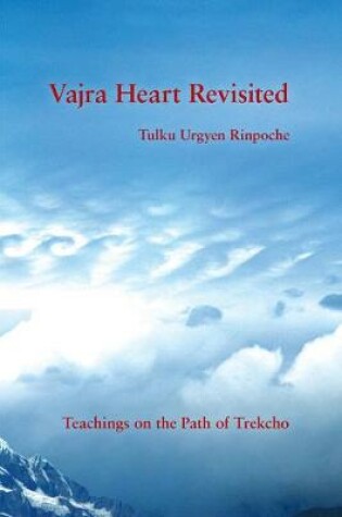 Cover of Vajra Heart Revisited