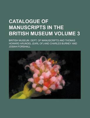 Book cover for Catalogue of Manuscripts in the British Museum Volume 3