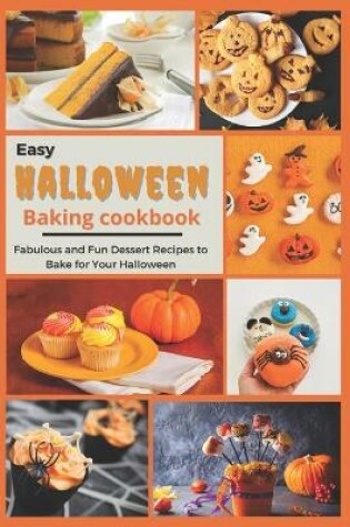 Cover of Easy Halloween Baking Cookbook